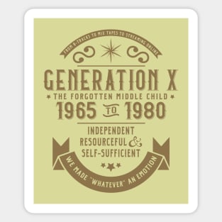 Generation X: The Golden Middle Child Sticker